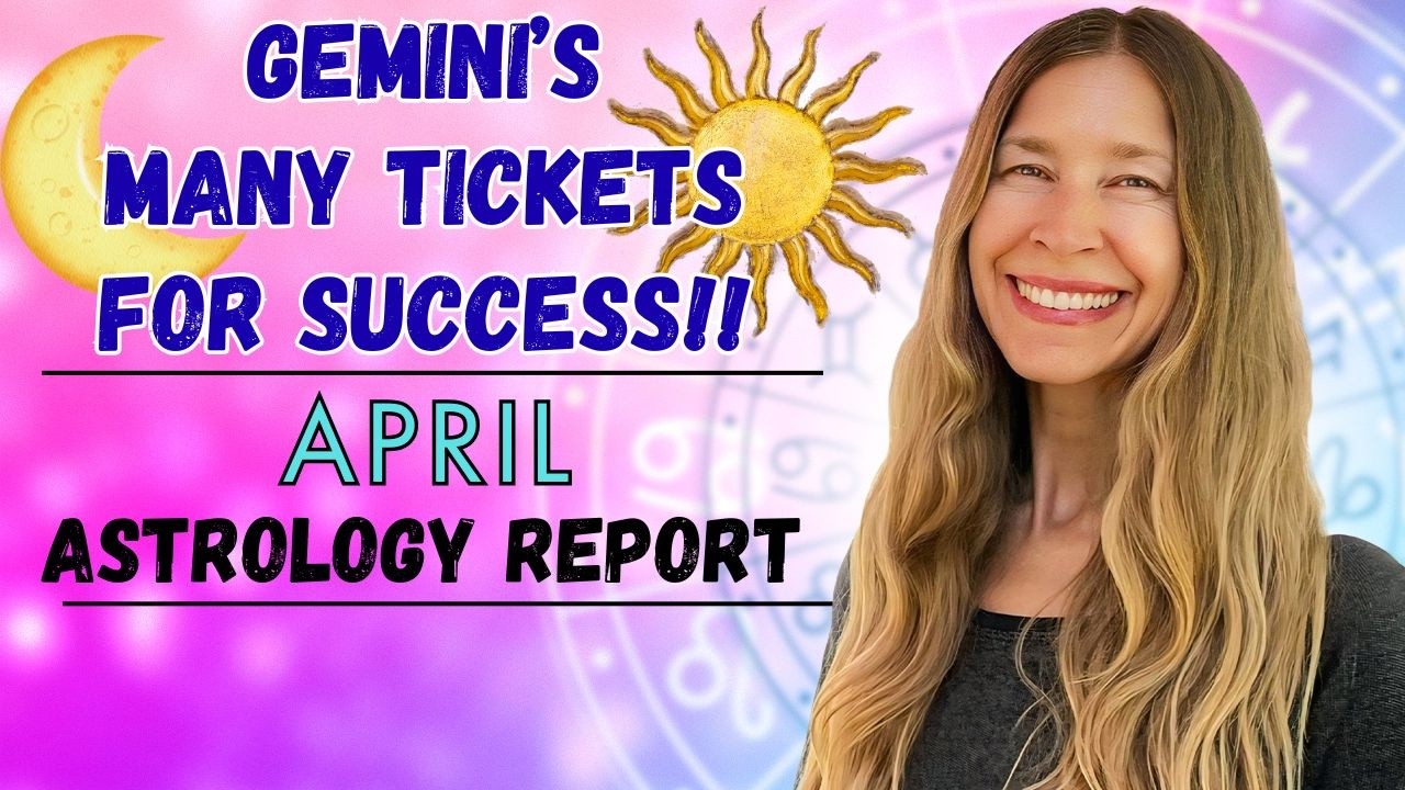 GEMINI’s MANY TICKETS FOR SUCCESS in APRIL🌟Gemini April Astrology {Horoscope}