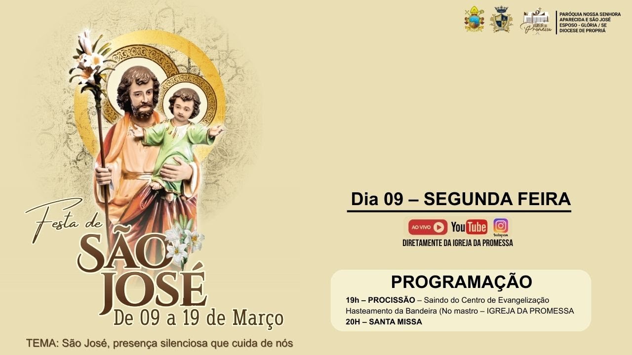 Dia 09 - SEGUNDA-FEIRA - SANTA MISSA ÀS 20H | IGREJA DA PROMESSA |
