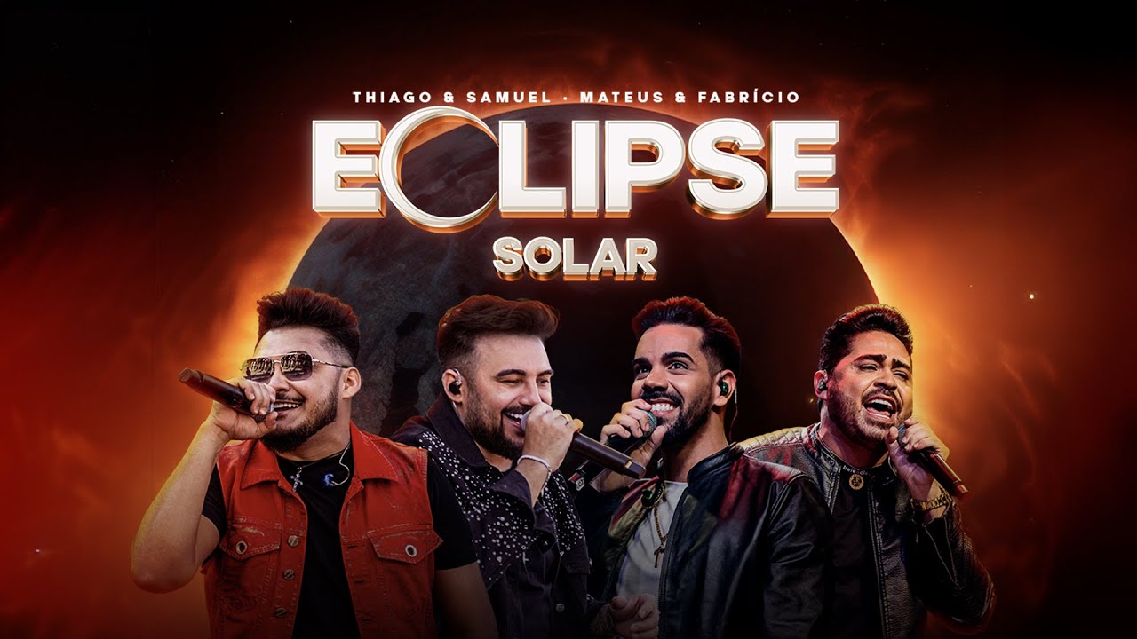 Eclipse Solar - Thiago e Samuel (Os Parazim) feat. Mateus e Fabr&iacute;cio