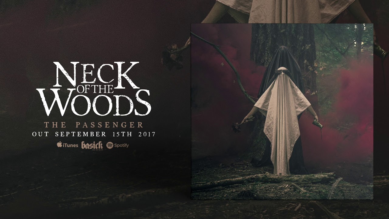 NECK OF THE WOODS - Before I Rest (Official HD Audio - Basick Records)
