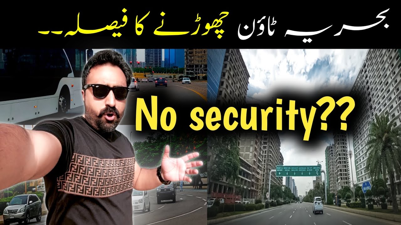 Bahria Town Chornay Ka Faisla | Security K Problems | Strick Rules And Regulations??