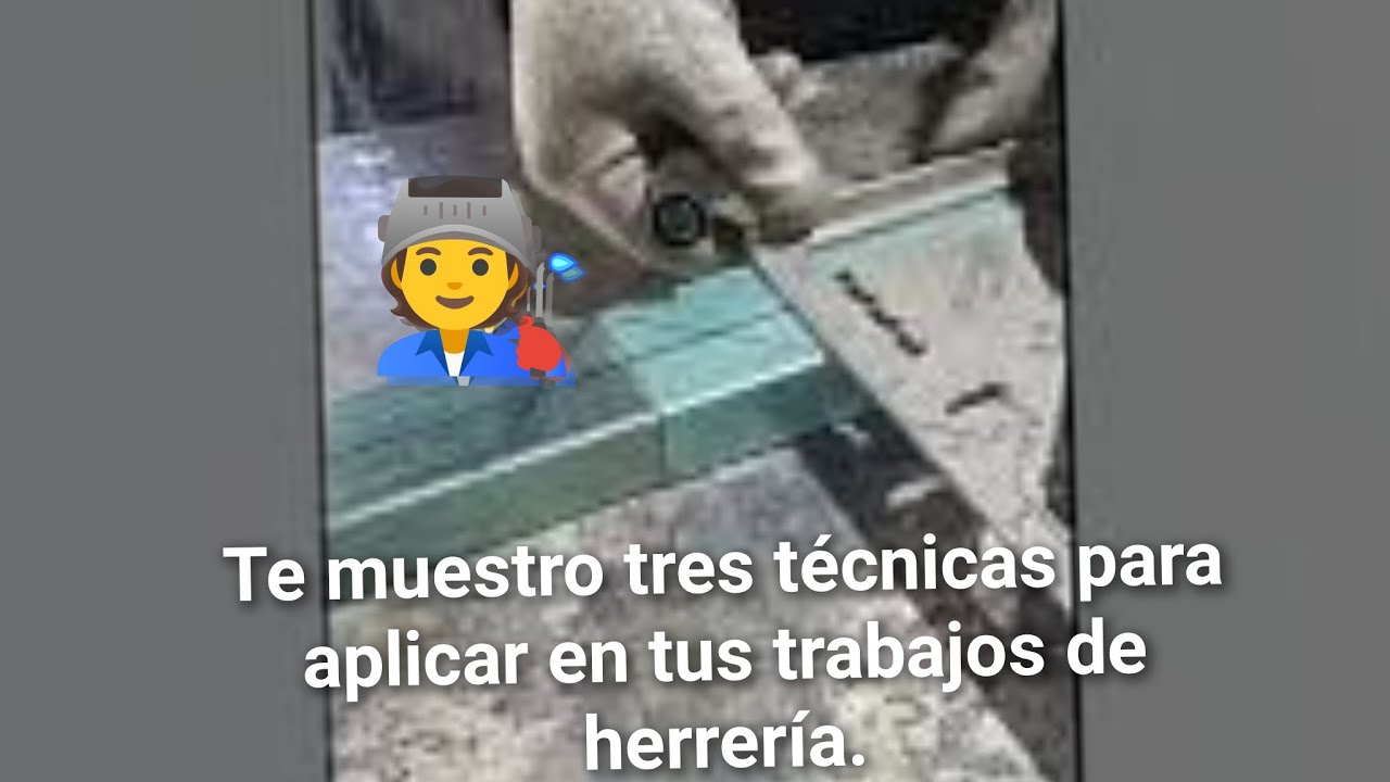Tres trucos de herrería para hacer tus trabajos más rápido.