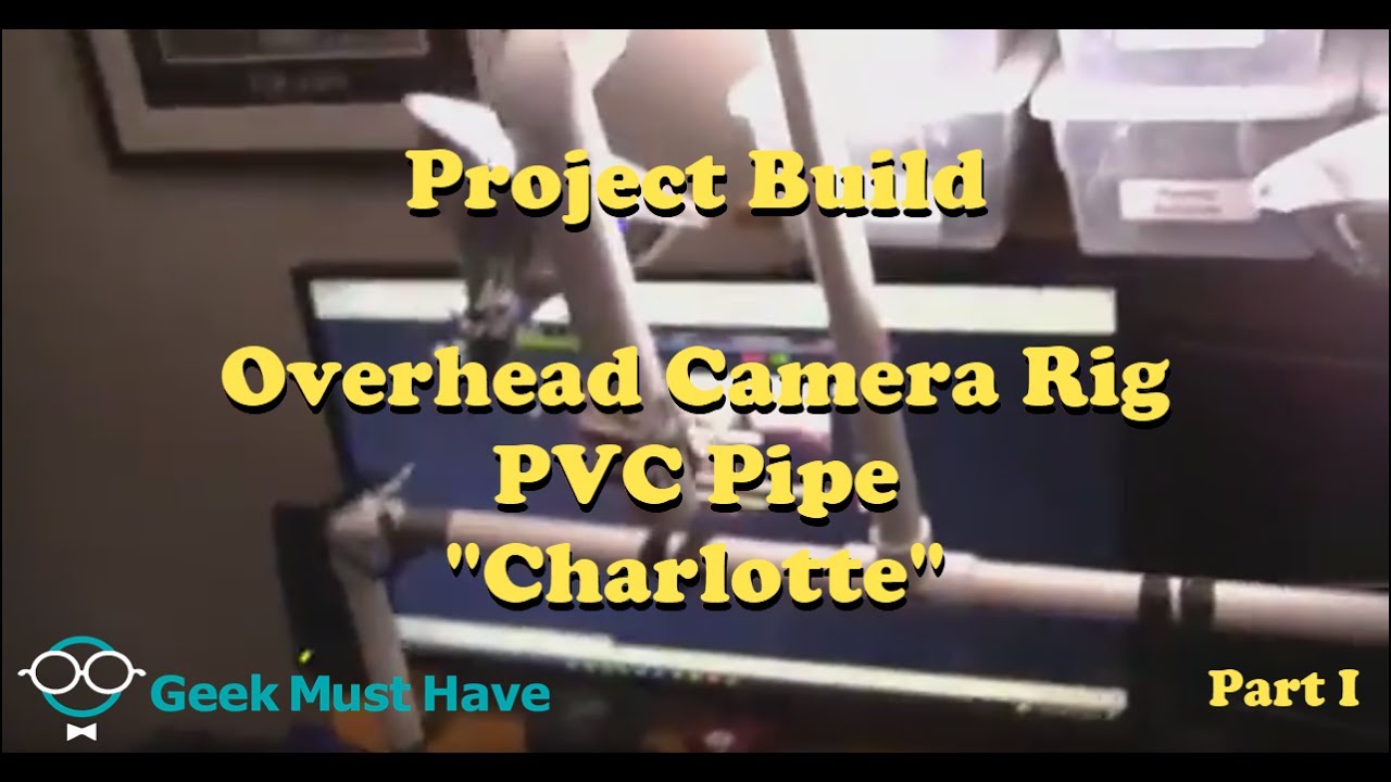 DIY Overhead Camera rig under $40  GMH-005