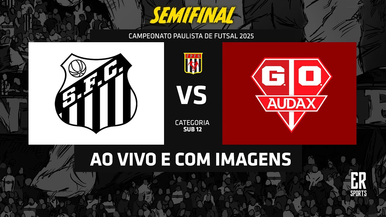Santos x Audax - SUB 12 | 16/11/2025 | AO VIVO | Semifinal | Paulista A1 | Ouro
