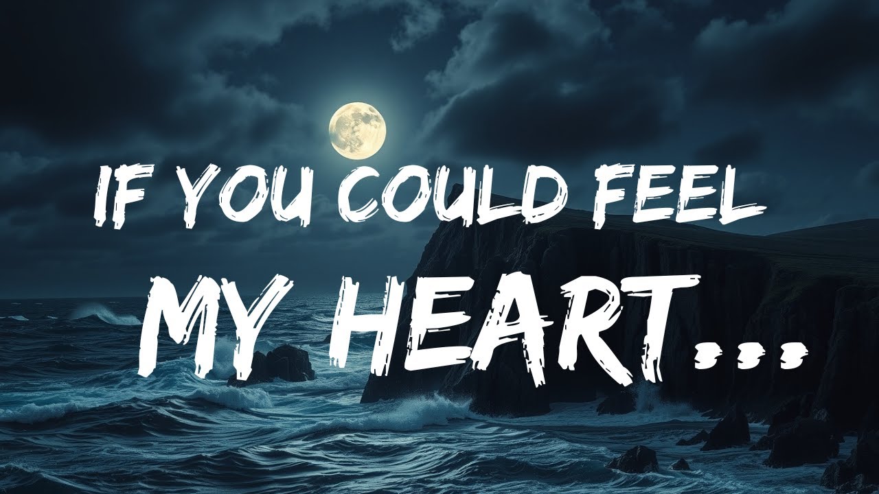 If You Could Feel My Heart 💖 Most Beautiful Love Song 2025 | Emotional Romantic English Music