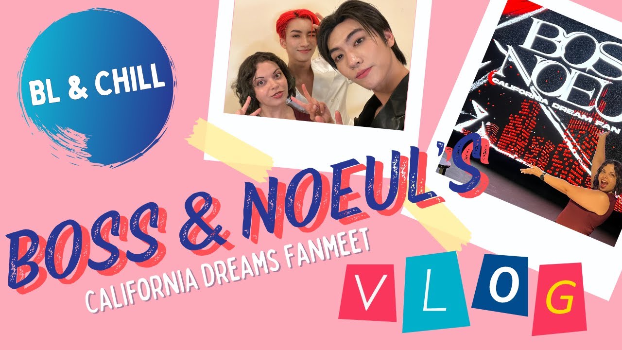 A California Dream come true! #BossNoeul US Fanmeet