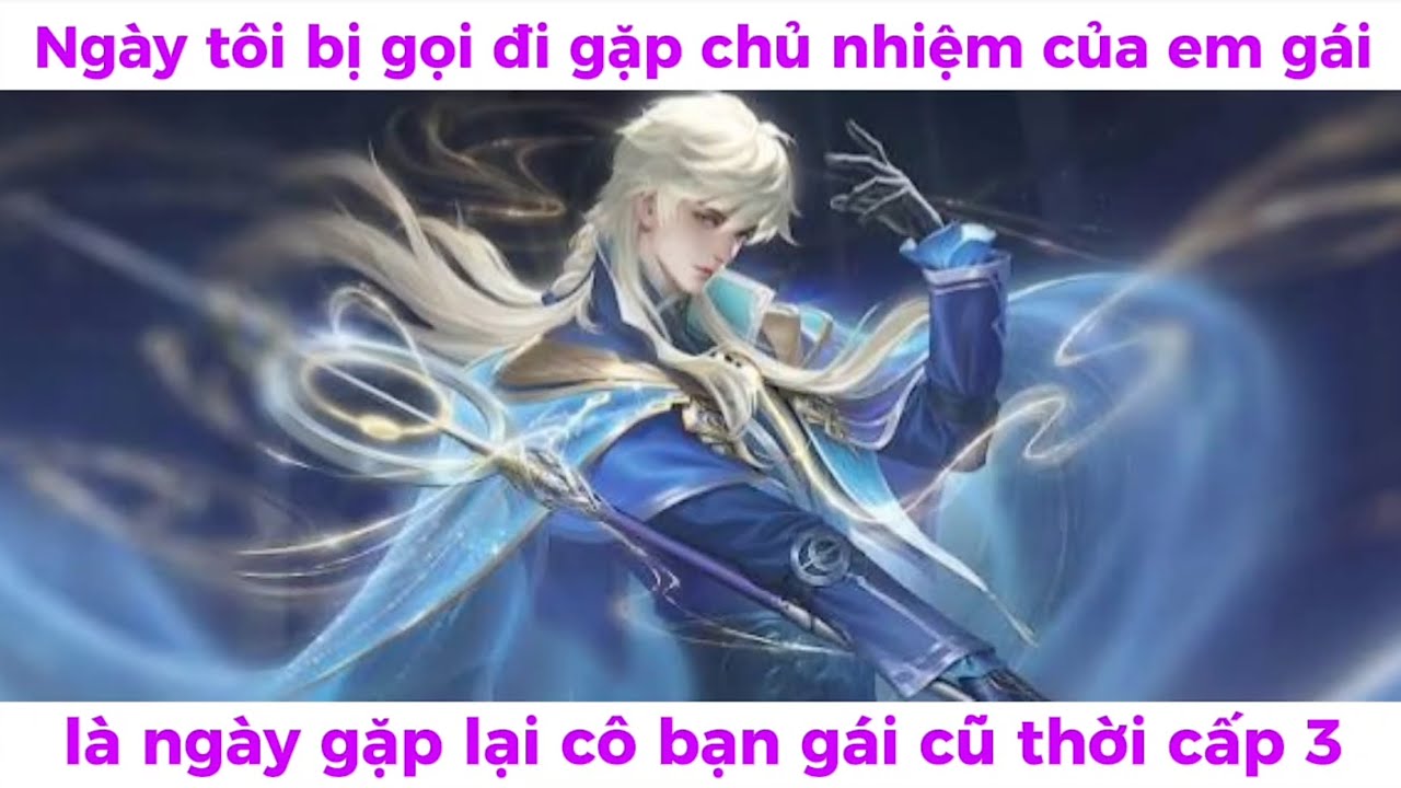 Ngày tôi bị gọi đi gặp chủ nhiệm của em gái là ngày gặp lại cô bạn gái cũ thời cấp 3