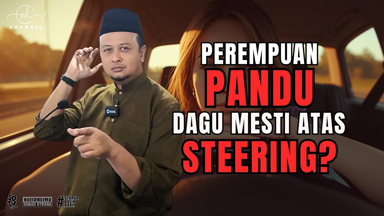 SYAMSUL DEBAT | PEREMPUAN PANDU DAGU MESTI ATAS STEERING?