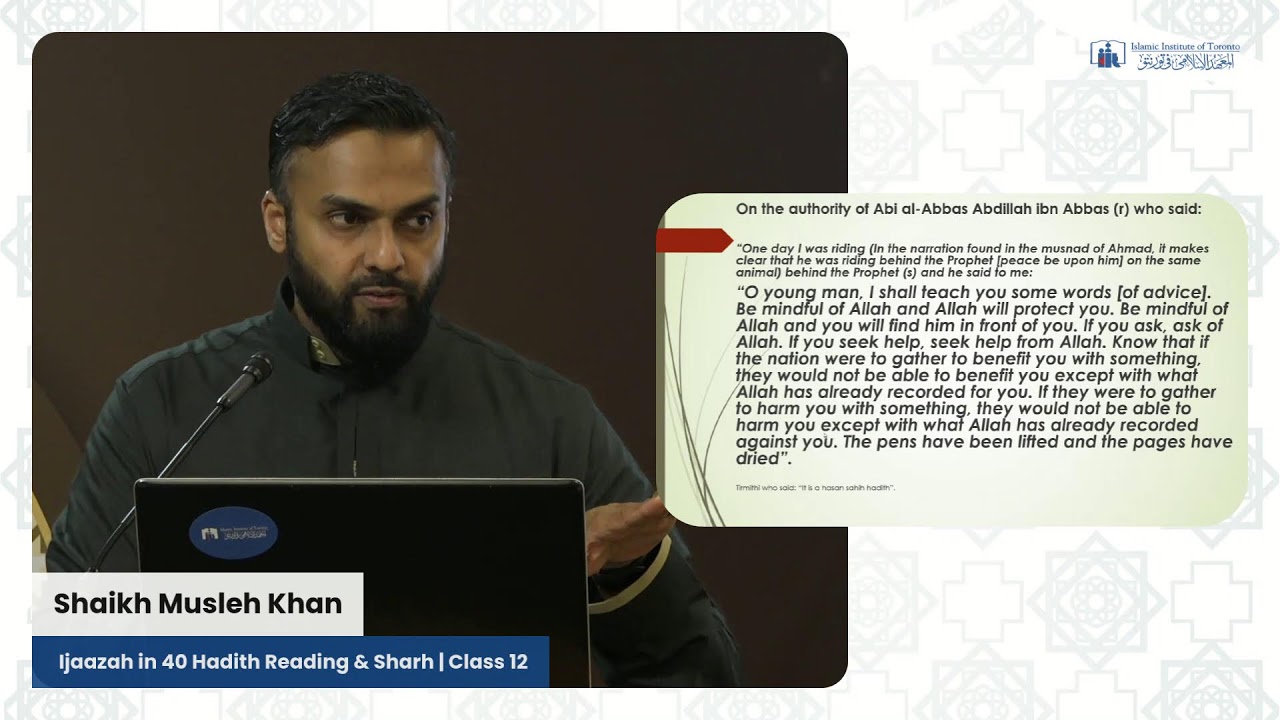 Ijaazah in 40 Hadith Reading & Sharh | Class 12 | Shaykh Musleh Khan