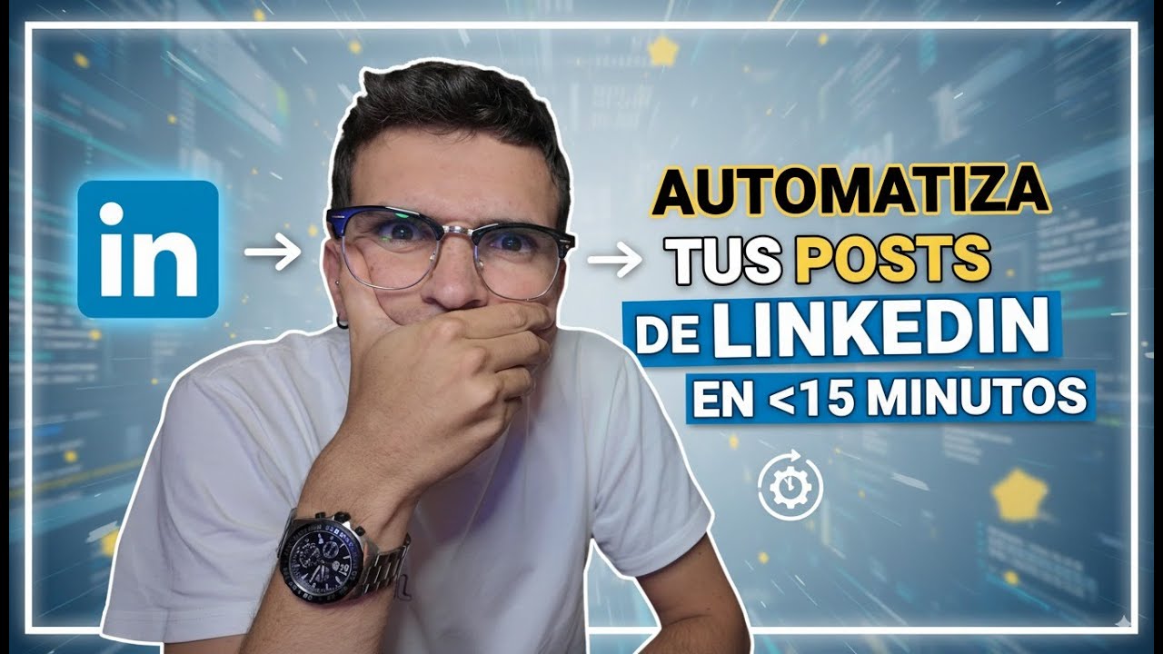 C&oacute;mo Automatizar Publicaciones en LinkedIn Gratis | Tutorial Paso a Paso (2025)