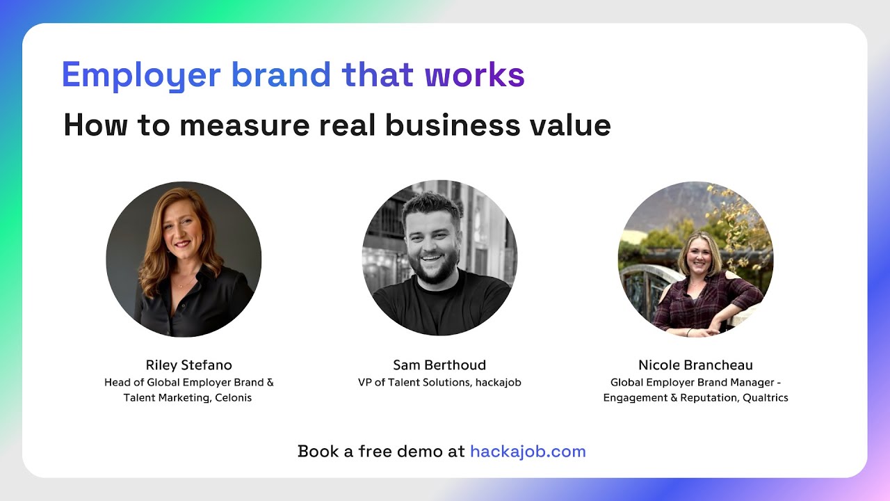Employer brand that works: How to measure real business value