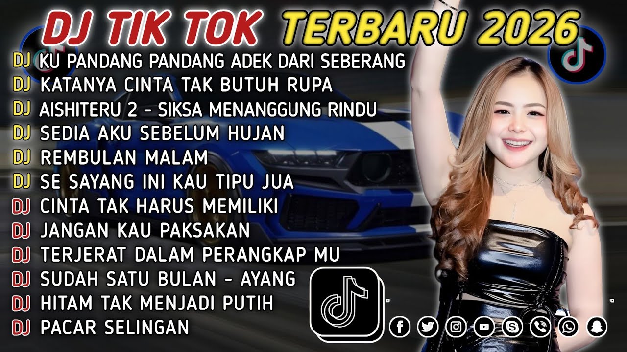 DJ TIKTOK TERBARU 2026 || DJ CINTA DARI SEBERANG 🎵 DJ KATANYA CINTA TAK BUTUH RUPA 🎵 FULL ALBUM❗❗