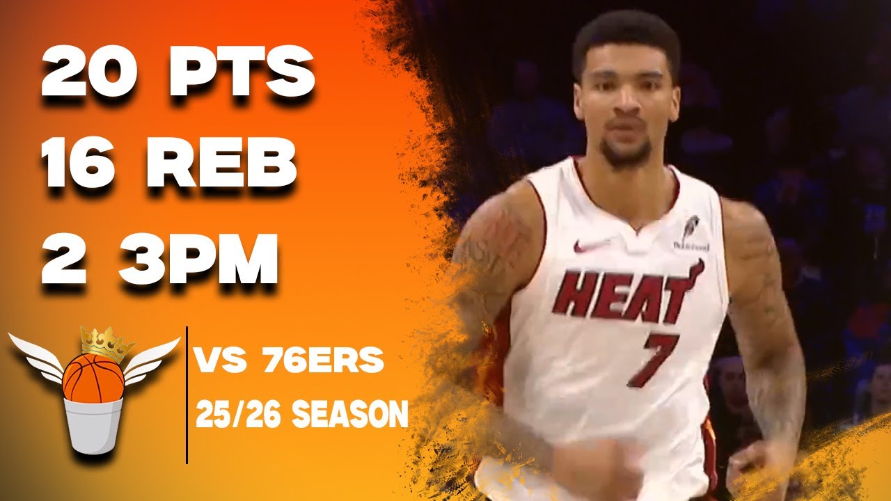 Kel'el Ware 20 Points/Career High 8 Offensive Rebounds vs 76ers Full Highlights! (11/23/2025)
