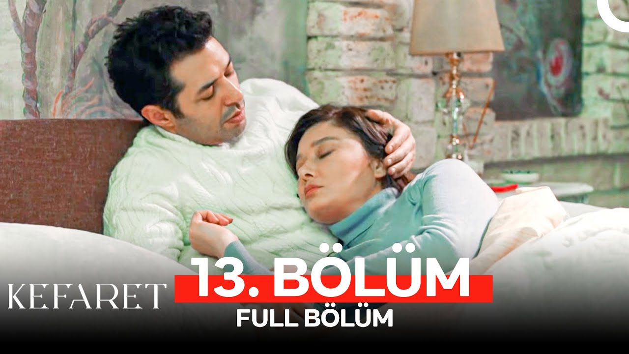 Kefaret 13. Bölüm
