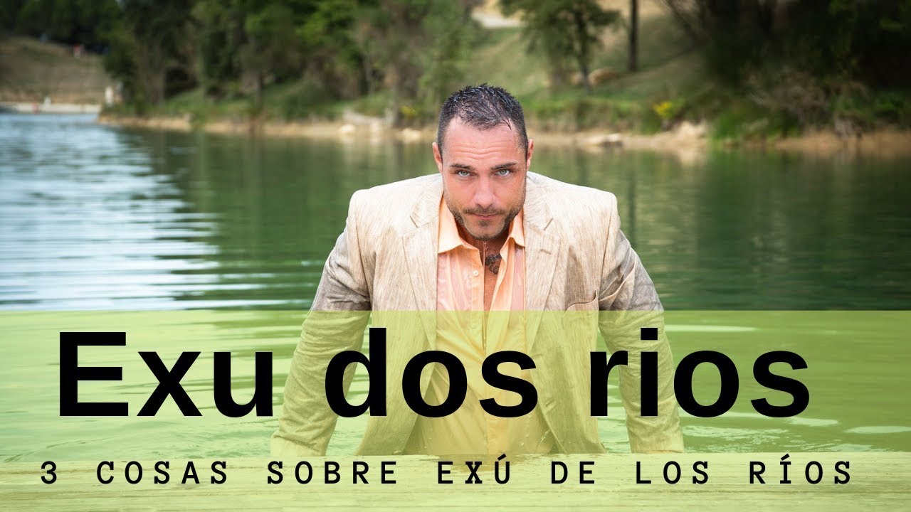 Exú de los Ríos 🔱| 3 cosas que quizás no conocías sobre Exú de los Ríos | Exu dos rios