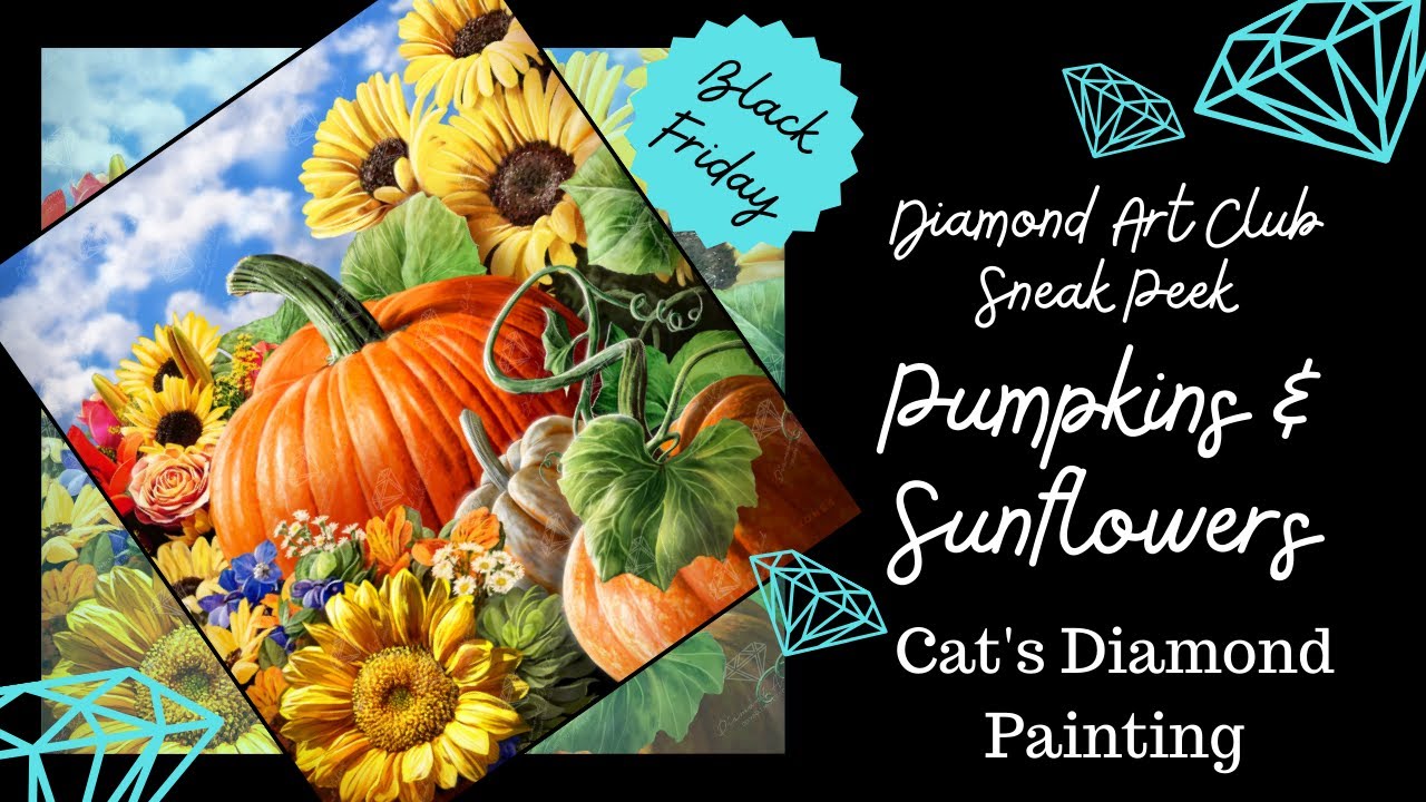 Diamond Art Club Black Friday Sneak Peek | Pumpkins & Sunflowers