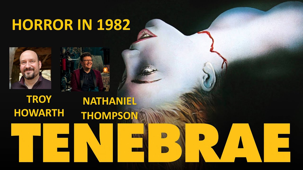 Horror in 1982: Tenebre with Troy Howarth and Nathaniel Thompson