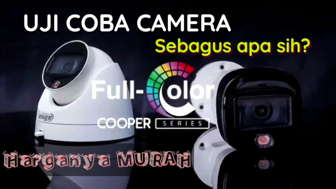PROSPEK & BENEFID CAMERA DAHUA FULL COLOR COOPER 2MP