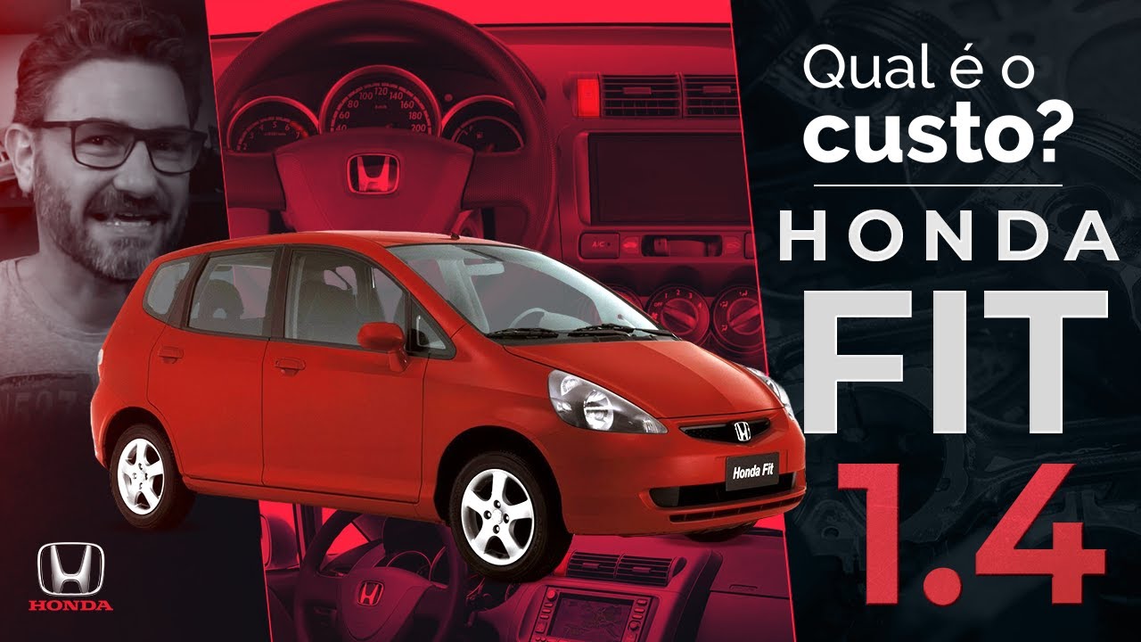 Honda Fit 1.4 vale a pena ter um? Qual é o custo de manutenção?