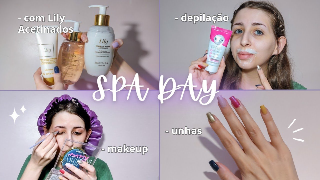 SPA DAY COM LILY ACETINADOS 💫 - depilação facial, cabelo, pele, unhas e make