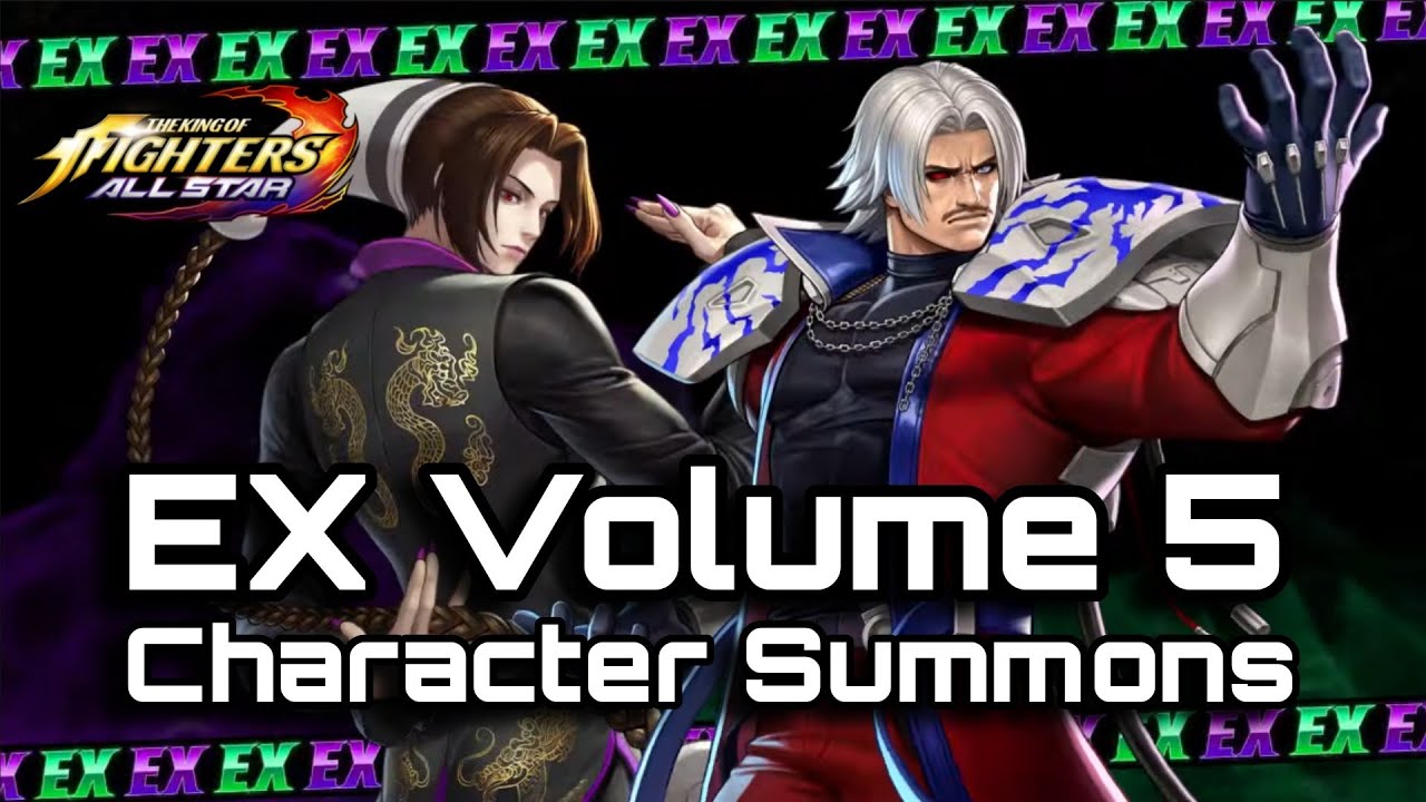 The King Of Fighters All Stars - EX Vol 5 Character Summons - EX Omega Rugal & Duo Lon (A50)- #KOFAS