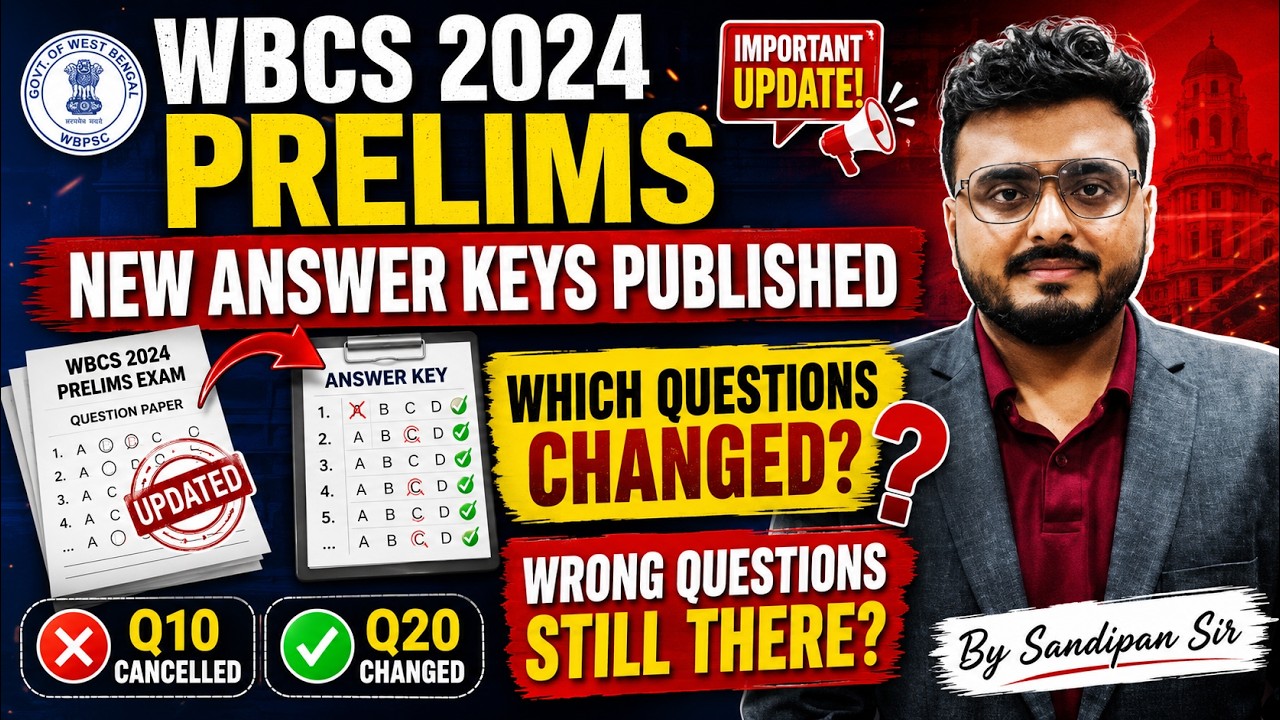 WBCS 2024 Prelims Revised Answer Keys Out | Changes in Answers