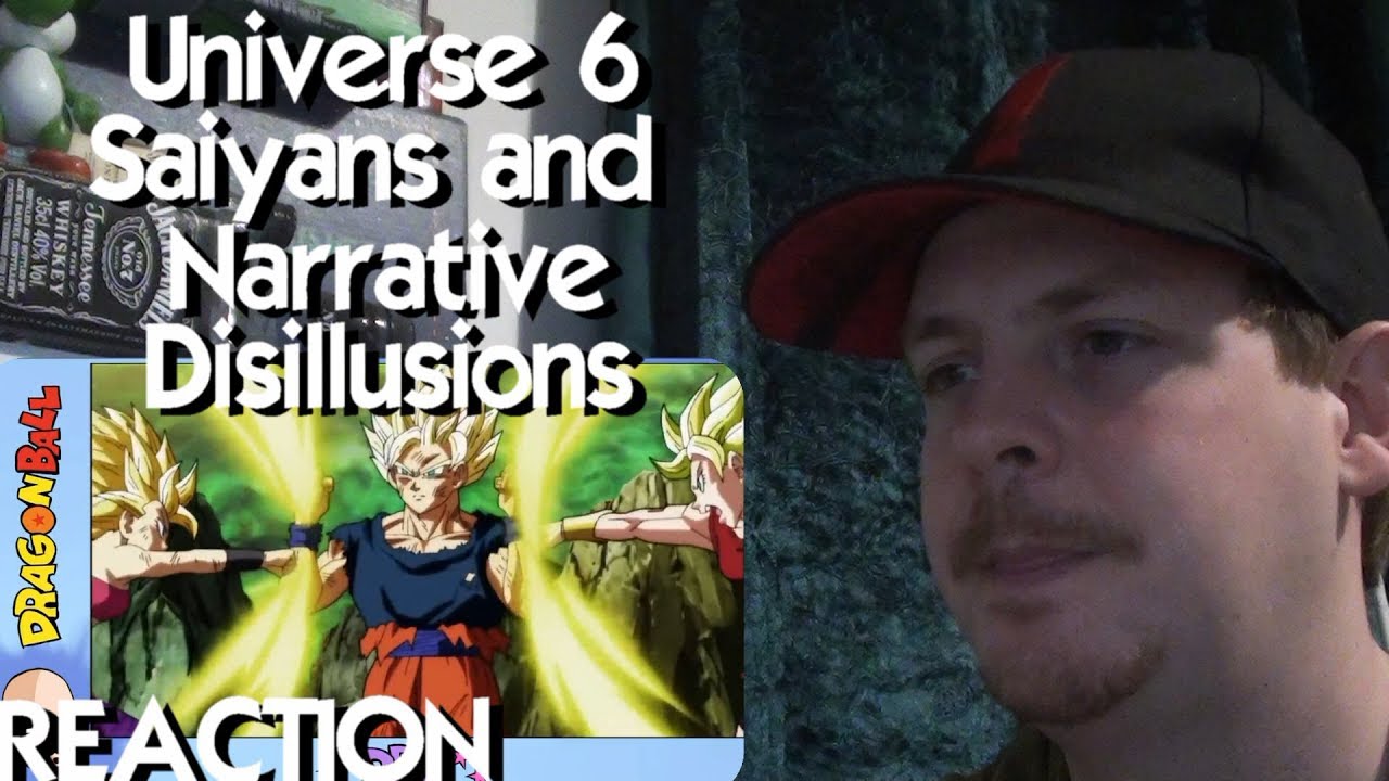 Universe 6 Saiyans and Narrative Disillusion [DBG #3] REACTION