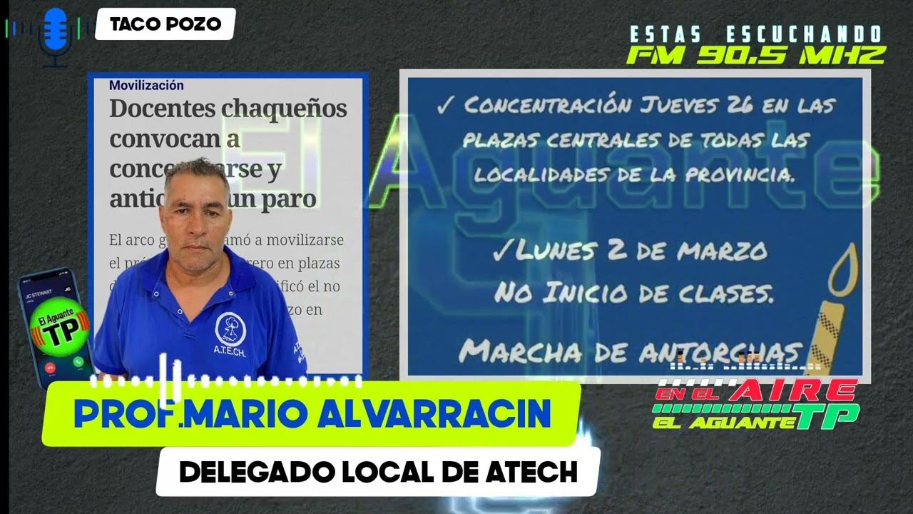 TACO POZO Entrevista: Prof. Mario Alvarracin Delegado Local de ATECH
