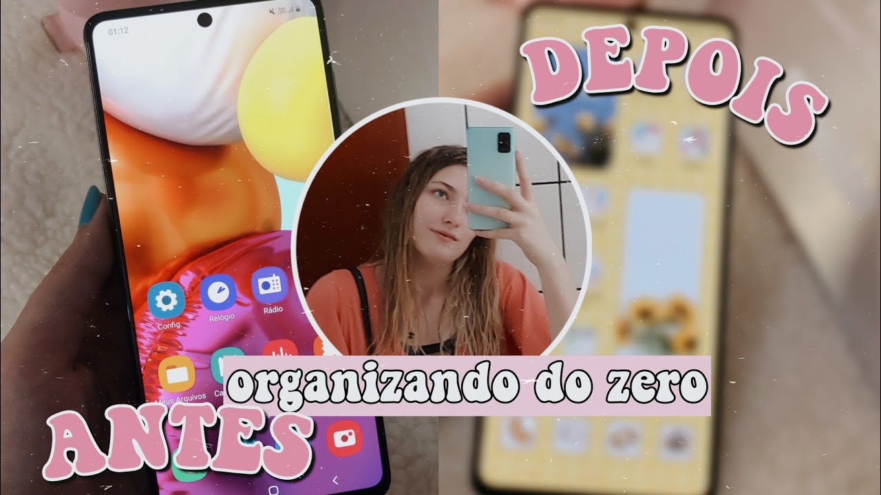 DICAS DE COMO ORGANIZAR O SEU CELULAR ANDROID ♡