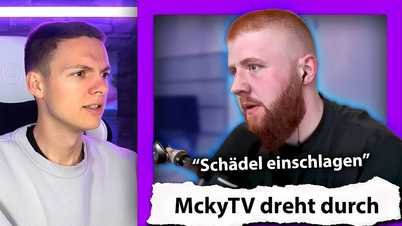 MckyTV will uns auf die Fresse hauen