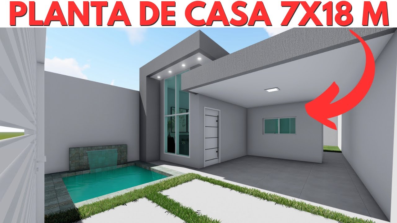 PLANTA DE CASA 7X18 METROS COM 2 QUARTOS E PISCINA!