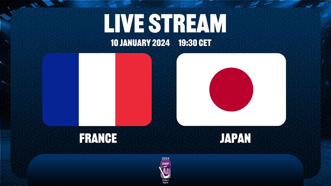 FRANCE vs JAPAN - 2024 IIHF WW18 Division I, Group A, Egna, ITALY