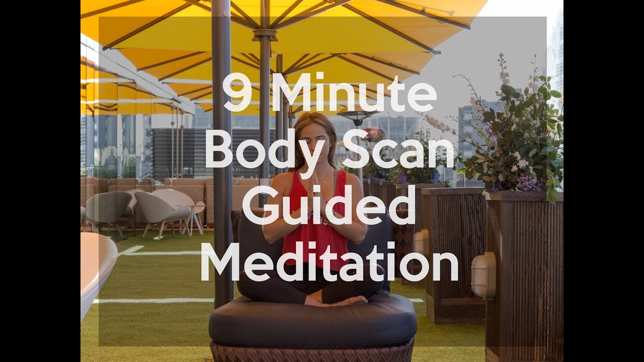 9 Minute Body Scan Guided Meditation