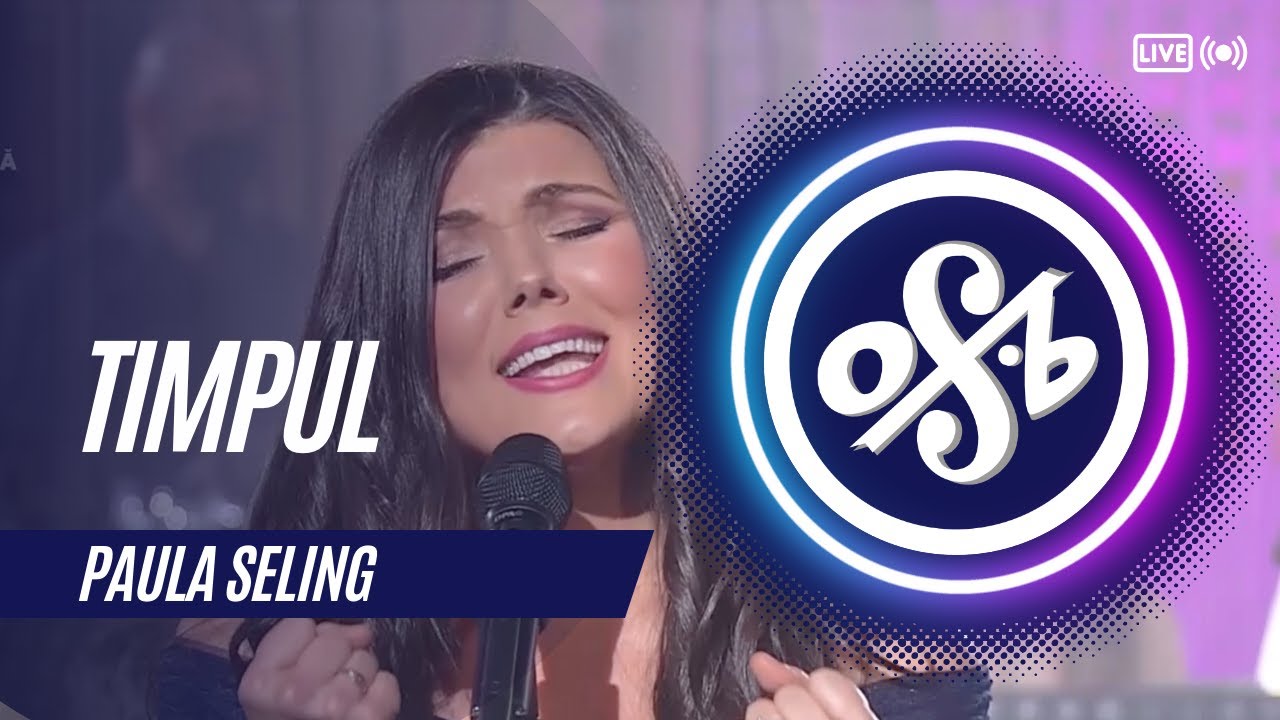 Timpul, Paula Seling - Orchestra Simfonica Bucuresti