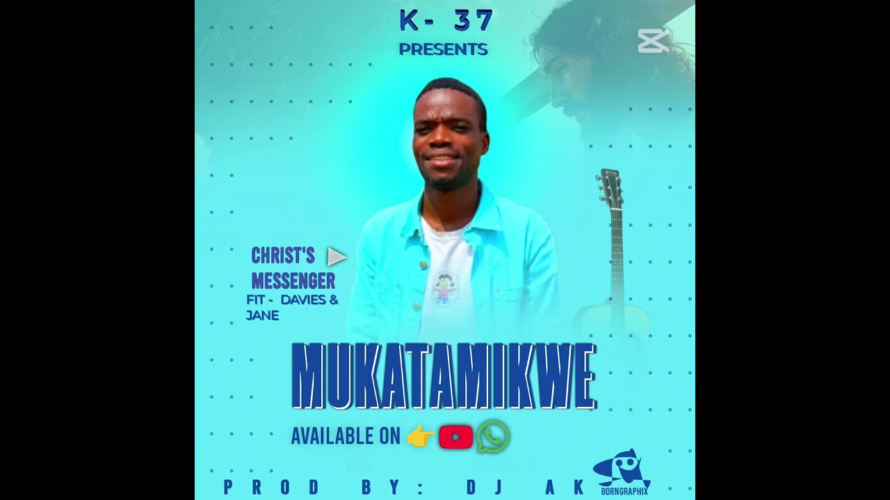 MUKATAMIKWE: done by Christ's messenger.
