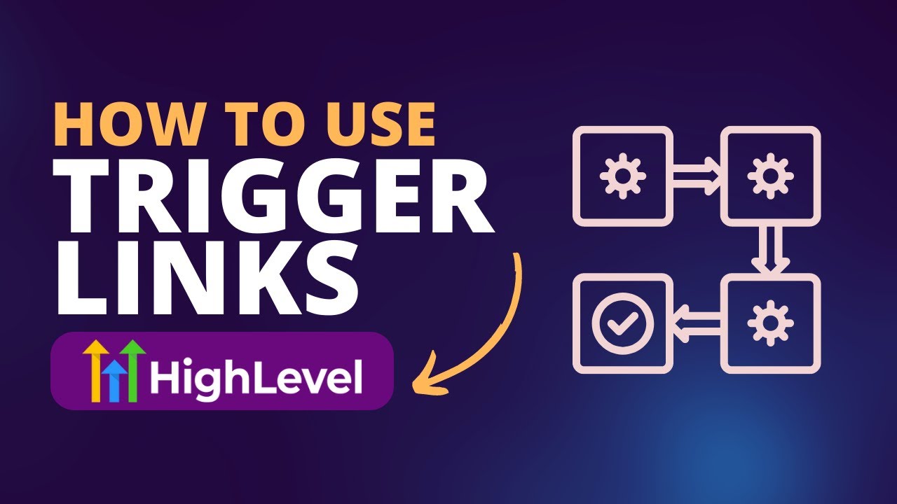 How to create and use trigger links #GoHighLevel