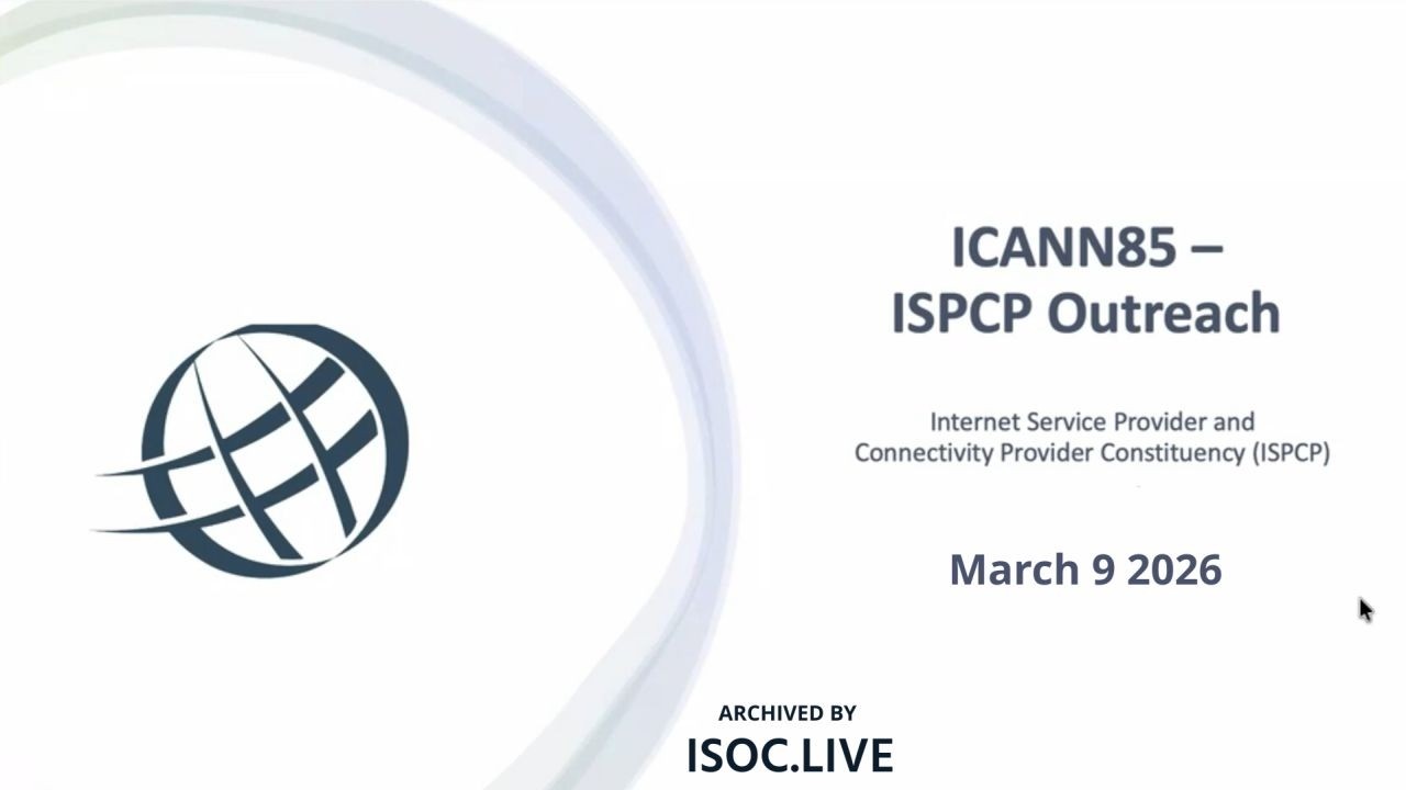 ICANN 85 ISPCP Информационно-просветительская работа - 01 Введение