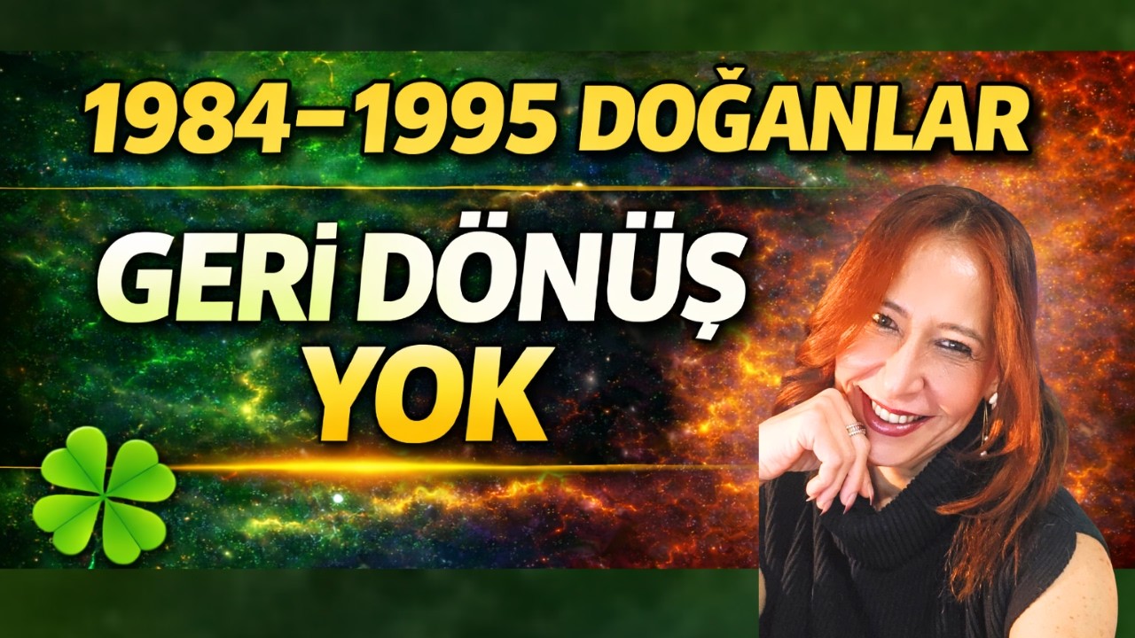 1984–1995 DOĞANLAR ⚠️ 2026’DA KADER DÖNÜMÜ | Pluto Döngüsü Başlıyor