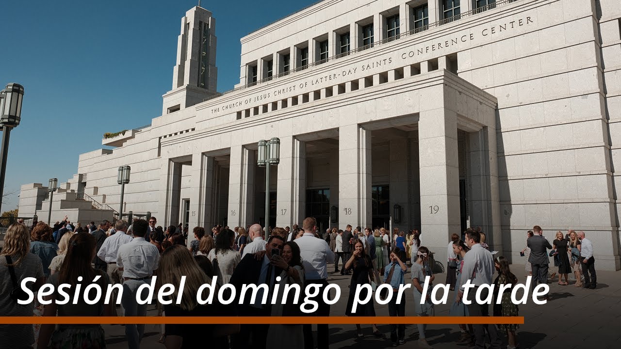 Sesión del domingo por la tarde | Octubre 2024 Conferencia General