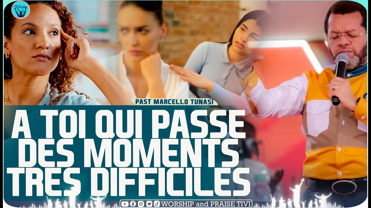 Pasteur marcello tunasi   A toi qui passe des moments difficiles, des maladies, des calomnies, et...