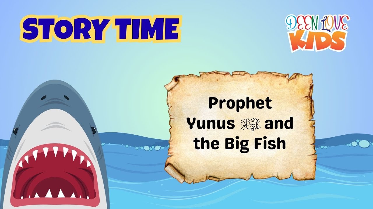 Stories from the Quran I  Prophet Yunus عليه السلام and the Big Fish I StoryTime for Muslim Children