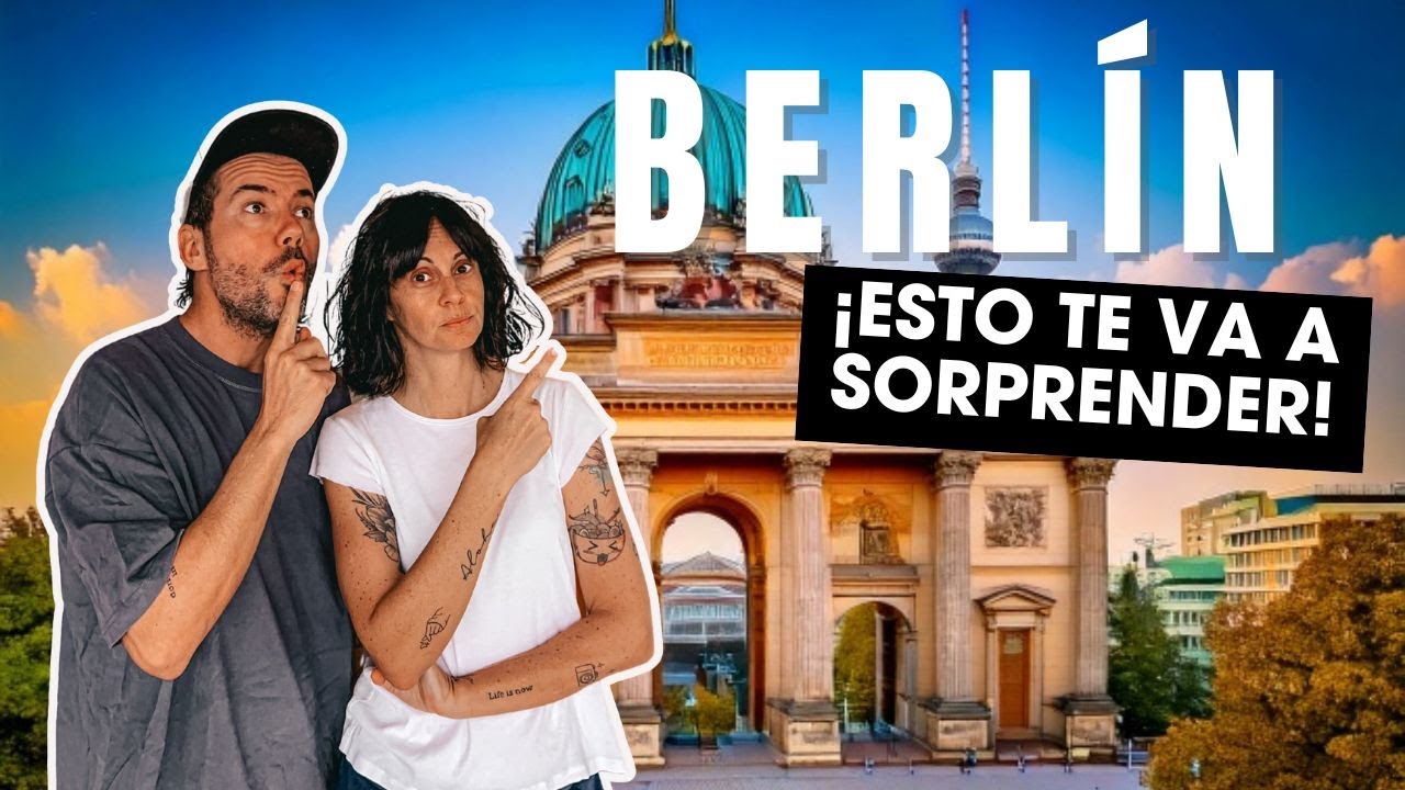 TIENES QUE SABER ESTO ANTES DE VIAJAR A BERLÍN
