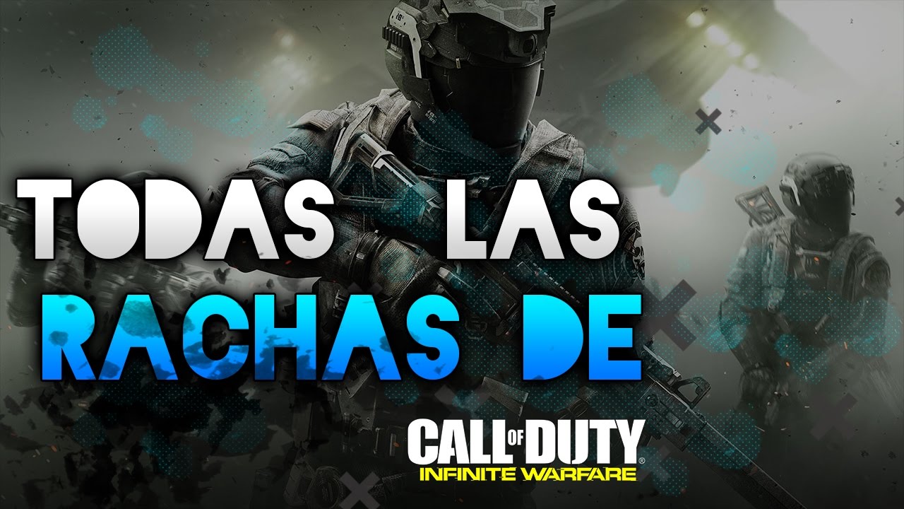 Todas las rachas de Call of Duty Infinite Warfare !!!-Analisis y Explicacion - Sebas4517