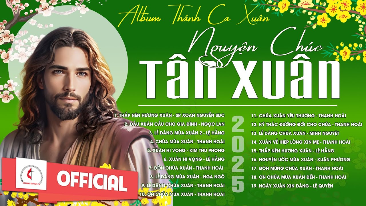 Nguyện Chúc Tân Xuân - Thắp Nén Hương Xuân | Album Thánh Ca Xuân Hay Nhất | Chúc Mừng Năm Mới 2025