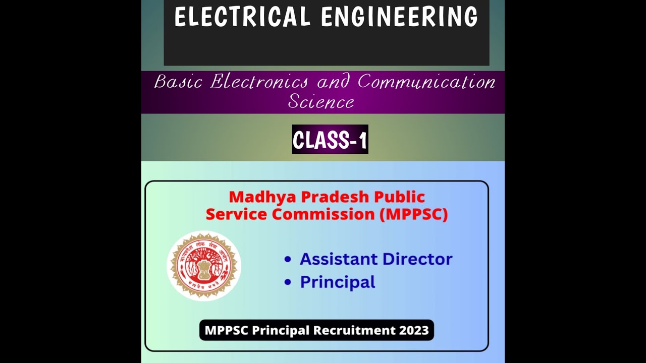 MPPSC Principal Grade I & II Deputy/ Assistant Director Vacancy (ELECTRICAL ENGG) CLASS 1