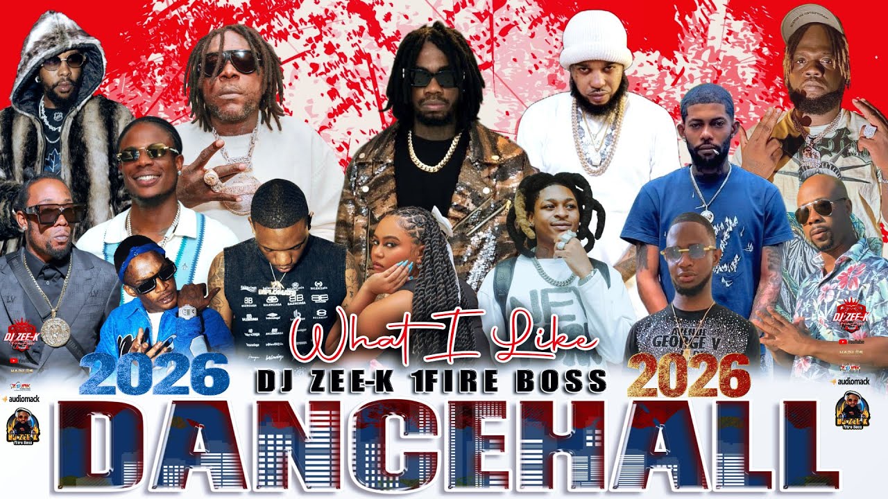 Dancehall Mix 2026: What I Like - Moliy, Ayetian, Alkaline, Masicka, Vybz Kartel, Skippa, Jamal