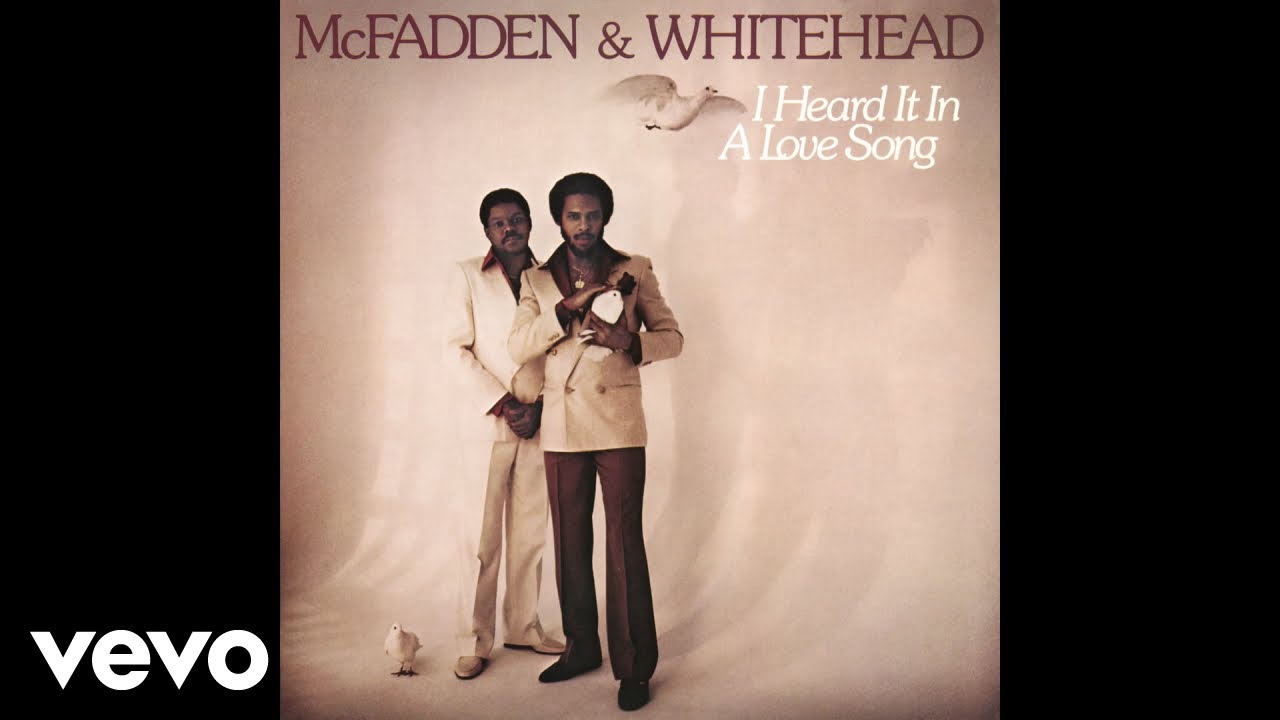 McFadden & Whitehead - I Heard It in a Love Song (Audio)