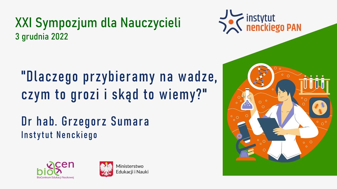 Dlaczego przybieramy na wadze, czym to grozi i skąd to wiemy? - Instytut Nenckiego