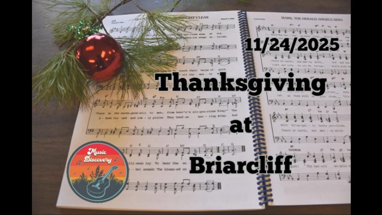 Thanksgiving at Briarcliff 2025 11 24