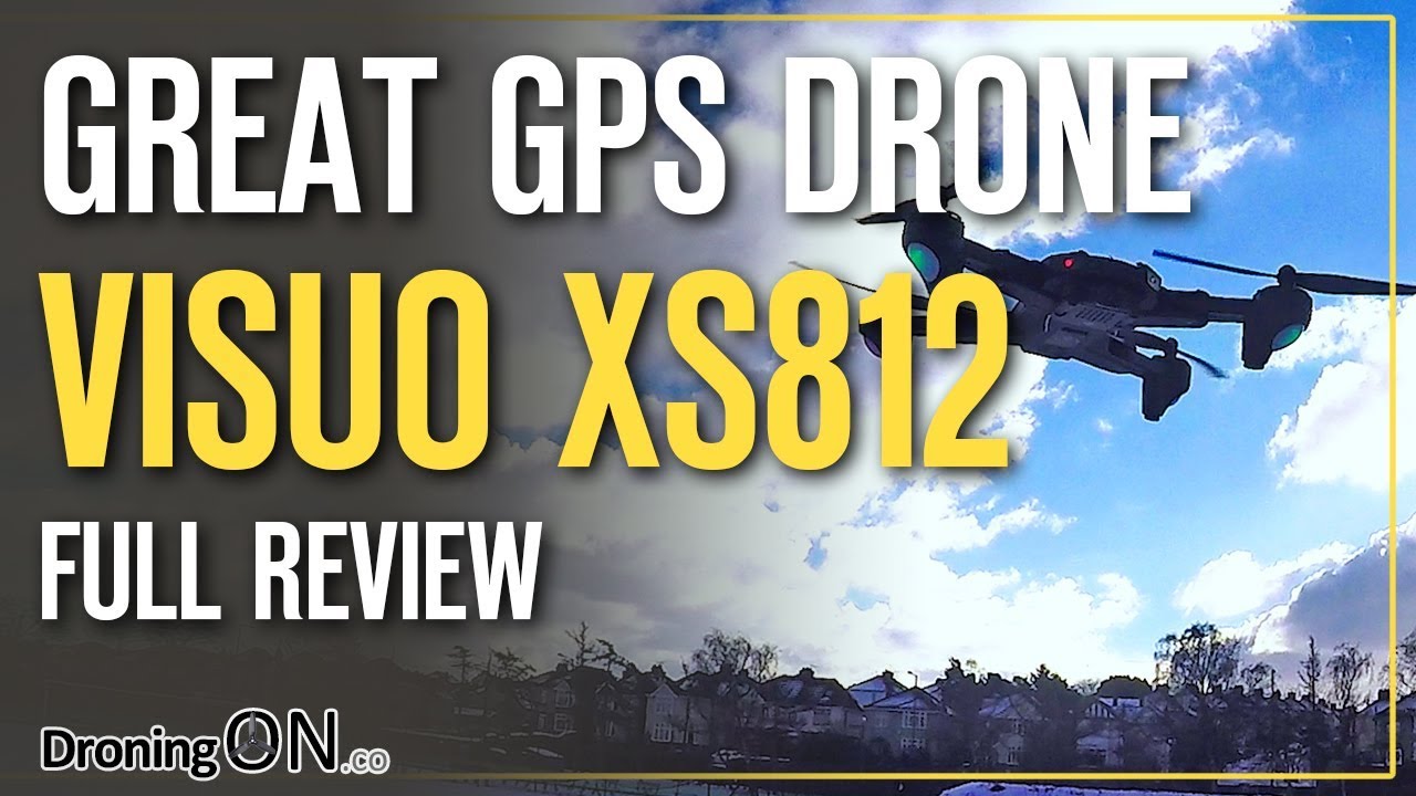 Visuo XS812 GPS/5mbpx Drone Under $90! - Review, Unboxing & Flight Test